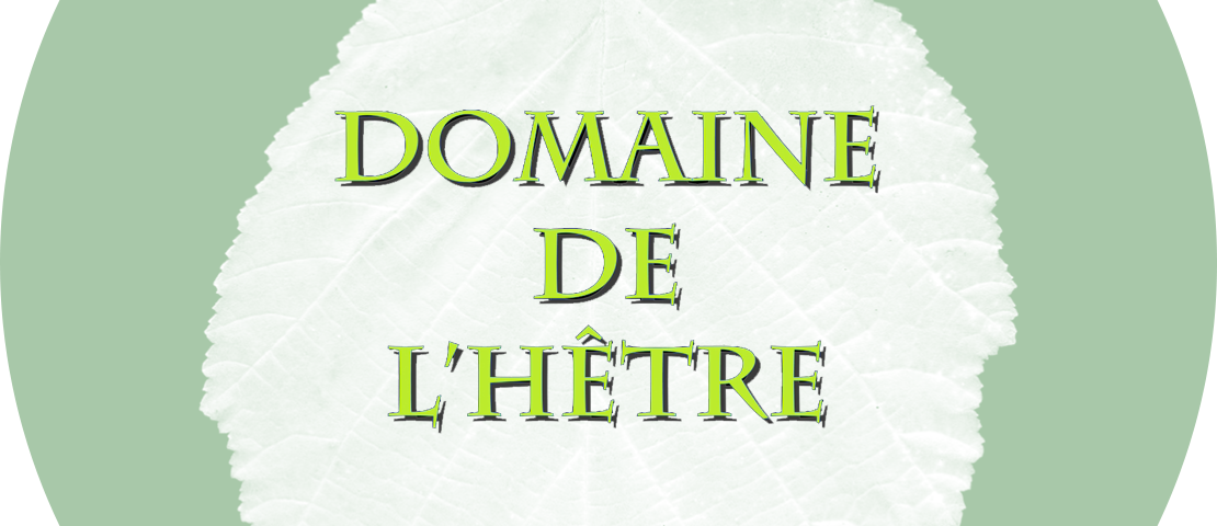 Domaine de l'Hêtre